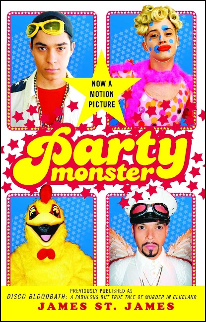 Party Monster - James St. James