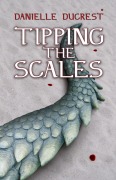 Cover-Bild zum Titel 'Tipping the Scales' von 'Danielle Ducrest'