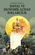 Cover-Bild zum Titel 'Sosyal Ve Ekonomik Acidan Reklamcilik' von 'George French'