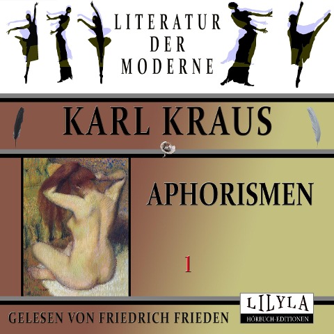 Aphorismen 1 - Karl Kraus