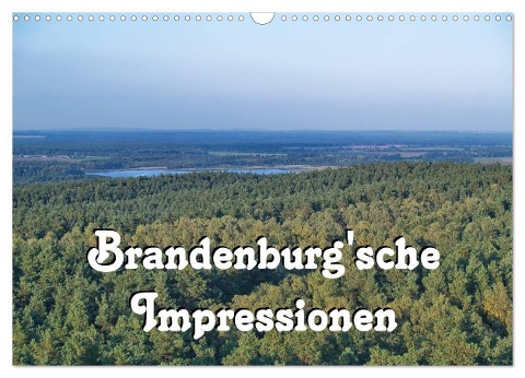Brandenburg'sche Impressionen (Wandkalender 2024 DIN A3 quer), CALVENDO Monatskalender - Peter Morgenroth (Petmo)