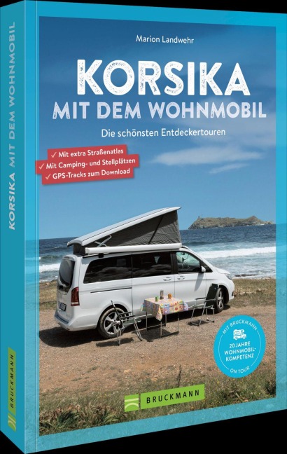 Korsika mit dem Wohnmobil - Marion Landwehr