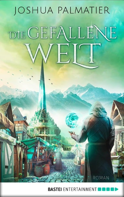 Die gefallene Welt - Joshua Palmatier