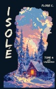 Cover-Bild zum Titel 'Isolé T4' von 'Florie C'