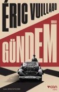 Cover-Bild zum Titel 'Gündem' von 'Eric Vuillard'