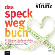 Cover-Bild zum Titel 'Das Speck-weg-Buch' von 'Ulrich Strunz'