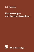 Cover-Bild zum Titel 'Systemanalyse und Regelkreissynthese' von 'Ernst D. Dickmanns'