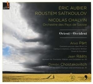 Orient & Occident - Aubier/Saitkoulov/Chalvin/Orch. des Pays de Savoie