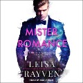 Mister Romance Lib/E - Leisa Rayven