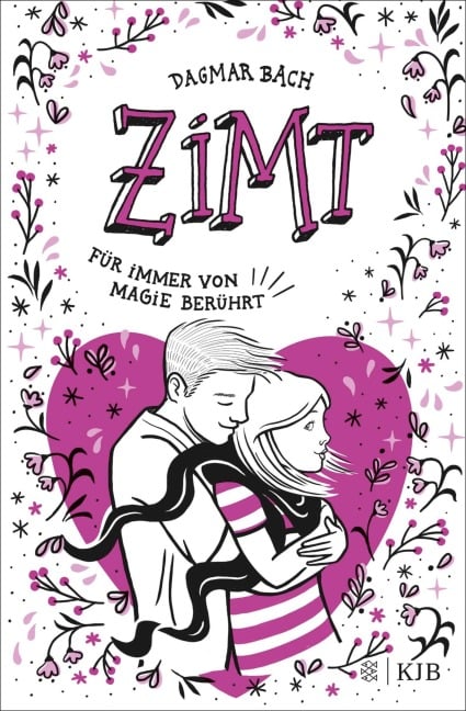 Zimt ¿ Für immer von Magie berührt - Dagmar Bach