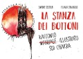 Cover-Bild zum Titel 'La stanza dei bottoni. Racconto illustrato sui chakra' von 'Simone Sestieri'