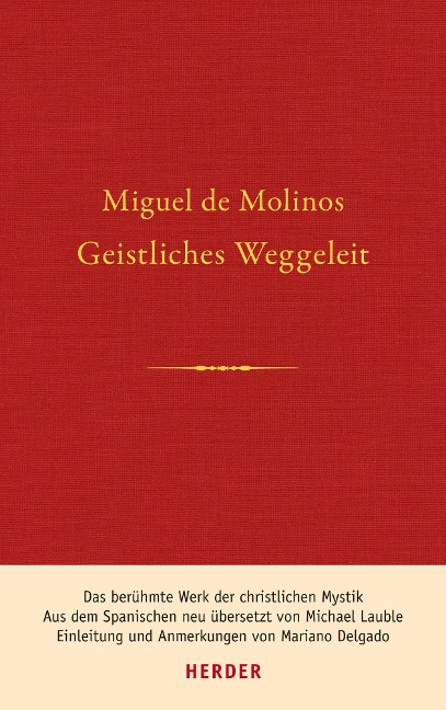 Geistliches Weggeleit / Guia espiritual - Miguel De Molinos