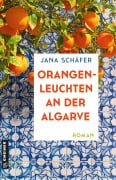 Cover-Bild zum Titel 'Orangenleuchten an der Algarve' von 'Jana Schäfer'