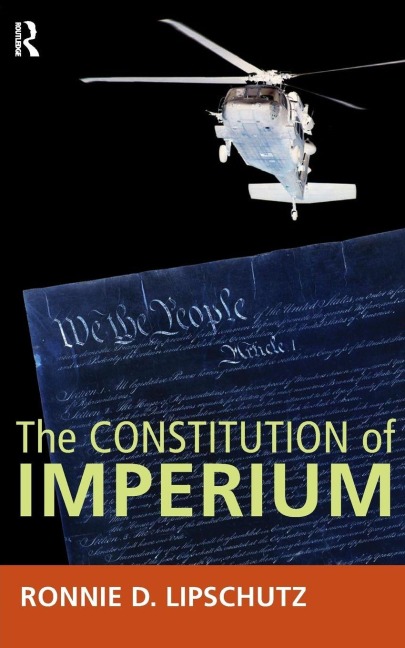 Constitution of Imperium - Ronnie D. Lipschutz