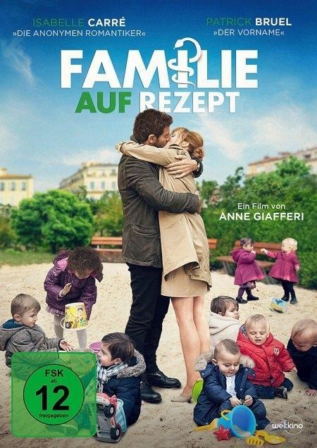 Familie auf Rezept - Anne Giafferi, Murielle Magellan, Anne Le Ny, Jean-Michel Bernard