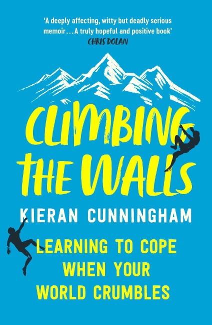 Climbing the Walls - Kieran Cunningham