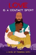 Cover-Bild zum Titel 'Love Is a Contact Sport' von 'Frederick Smith'