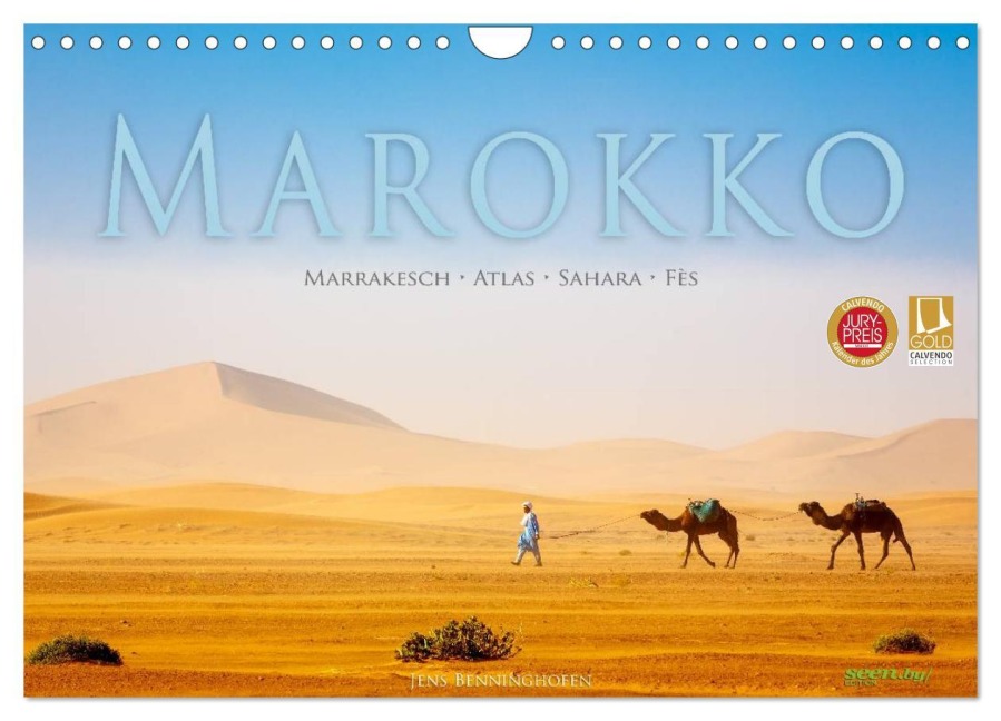 Marokko: Marrakesch, Atlas, Sahara, Fès (Wandkalender 2026 DIN A4 quer), CALVENDO Monatskalender - Jens Benninghofen