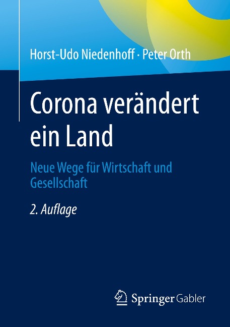 Corona verändert ein Land - Peter Orth, Horst-Udo Niedenhoff