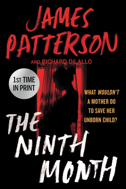 The Ninth Month - James Patterson
