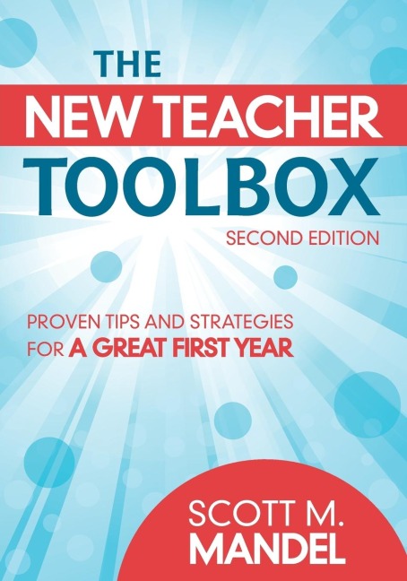 The New Teacher Toolbox - Scott M. Mandel