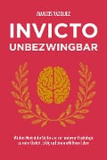 Invicto - Unbezwingbar - Marcos Vázquez