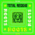 Cover-Bild zum Titel 'Total Reggae: Roots' von 'Various'