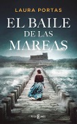 Cover-Bild zum Titel 'El Baile de Las Mareas / Dance of the Tides' von 'Laura Portas'