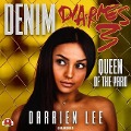 Cover-Bild zum Titel 'Denim Diaries 3 Lib/E: Queen of the Yard' von 'Darrien Lee'