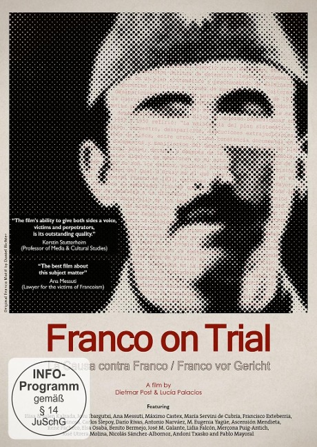 Franco on Trial - Franco vor Gericht - Lucía Palacios, Dietmar Post