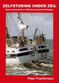 Cover-Bild zum Titel 'ZELFSTURING ONDER ZEIL' von 'Peter Foerthmann'