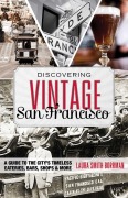 Cover-Bild zum Titel 'Discovering Vintage San Francisco' von 'Laura Borrman'
