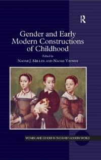 Gender and Early Modern Constructions of Childhood - 