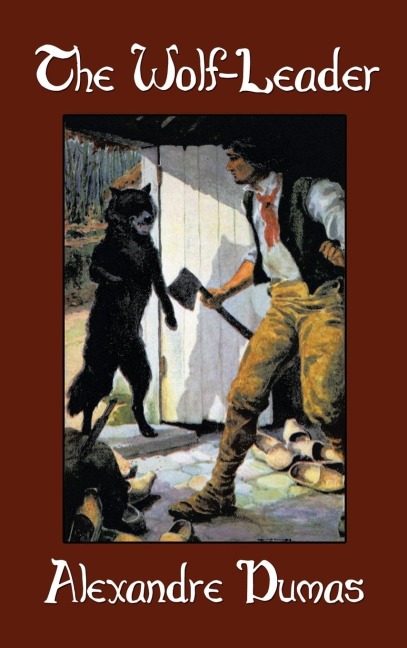 The Wolf-Leader - Alexandre Dumas