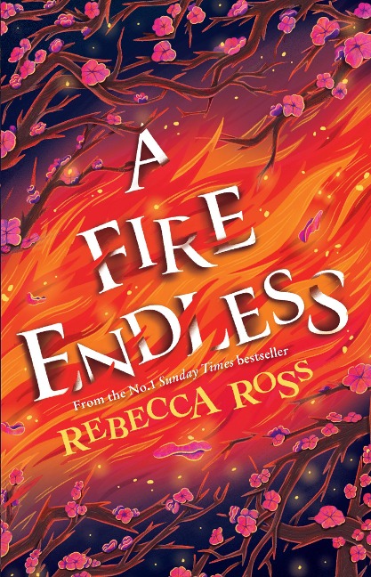 A Fire Endless - Rebecca Ross