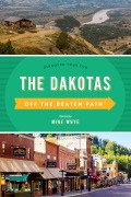 Cover-Bild zum Titel 'The Dakotas Off the Beaten Path®' von ''