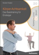 Cover-Bild zum Titel 'Körper-Achtsamkeit' von 'Norbert Fessler'