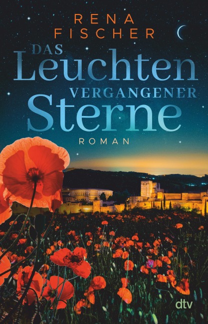 Das Leuchten vergangener Sterne - Rena Fischer