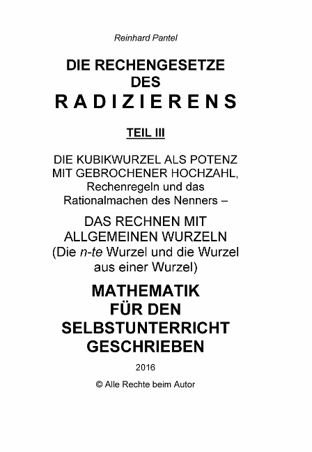RADIZIEREN - TEIL III - LEHRBUCH - Reinhard Pantel
