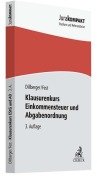 Cover-Bild zum Titel 'Klausurenkurs Einkommensteuer und Abgabenordnung' von 'Emanuel Dillberger, Timo Fest'