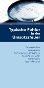 Cover-Bild zum Titel 'Typische Fehler in der Umsatzsteuer (Ausgabe Österreich)' von 'Christine Weinzierl'