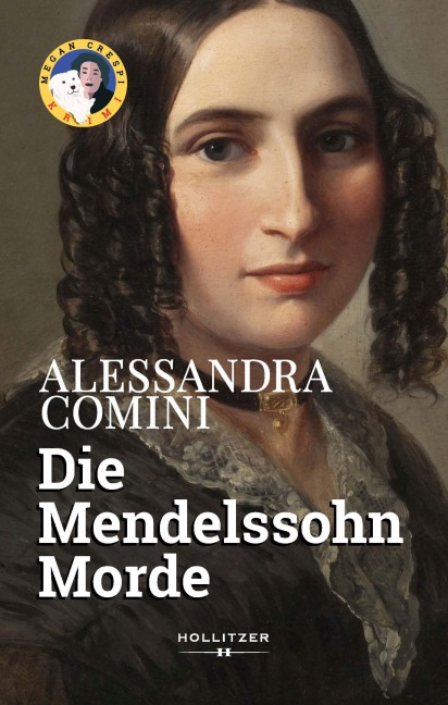 Die Mendelssohn Morde - Alessandra Comini