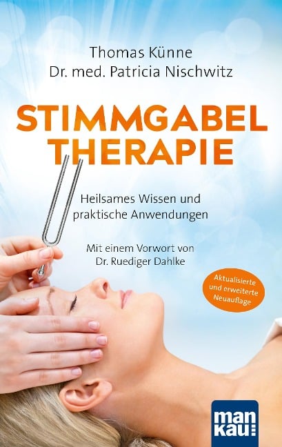 Stimmgabeltherapie - Thomas Künne, Patricia Nischwitz