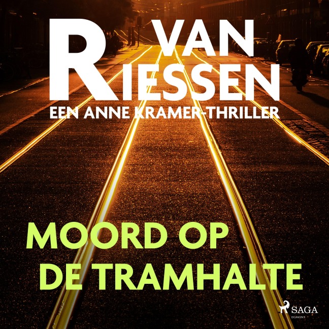 Moord op de tramhalte - Joop van Riessen