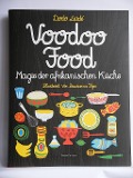 voodoofood Magie der afrikanischen Küche - Dodo Liadé
