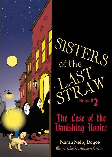 Sisters of the Last Straw Vol 2 - Karen Kelly Boyce