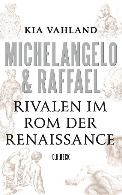 Michelangelo & Raffael - Kia Vahland
