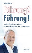 Cover-Bild zum Titel 'Führung? Führung!' von 'Herbert Henzler'
