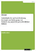 Cover-Bild zum Titel 'Individuelle Gesundheitsförderung. Konzepte zur Vorbeugung und Reduzierung spezieller gesundheitlicher Risiken' von ''