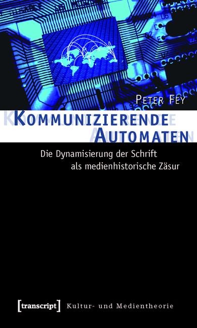 Kommunizierende Automaten - Peter Fey